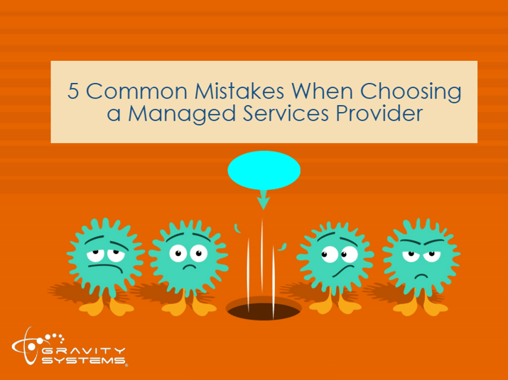 5_Common_Mistakes_When_Choosing_a_Managed_Services_Provider.png