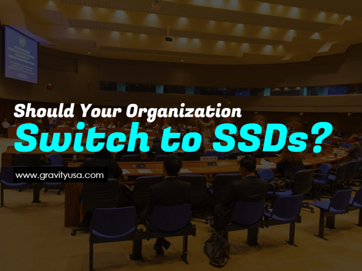 Should_Your_Organization_Switch_to_SSDs-.png