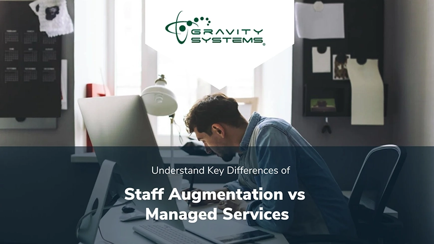 Staff Augmentation vs Managed Services