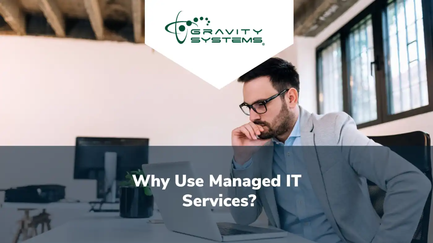 Why Use Managed IT Services